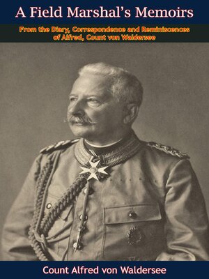 cover image of A Field Marshal's Memoirs